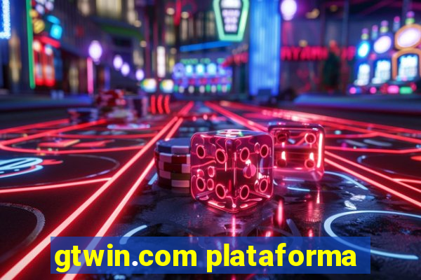 gtwin.com plataforma